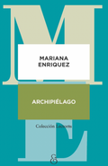 Archipiélago, Mariana Enriquez