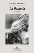 La llamada, Leila Guerriero