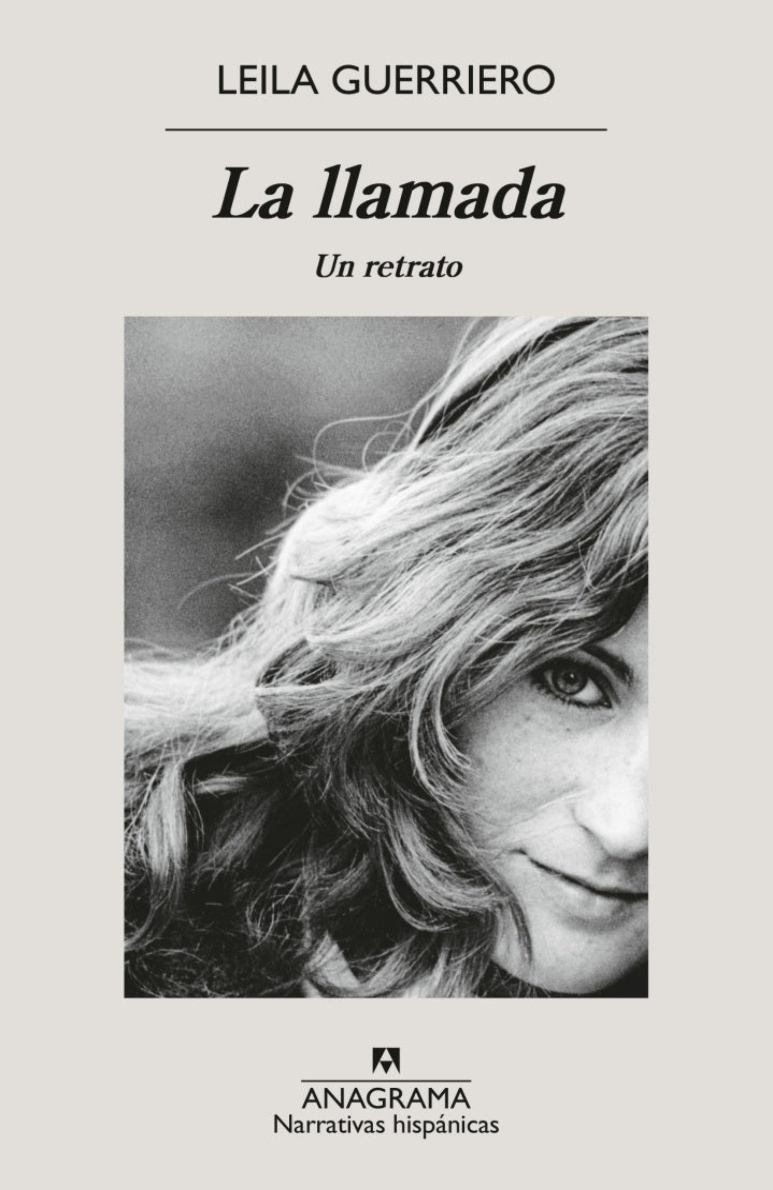 La llamada, Leila Guerriero